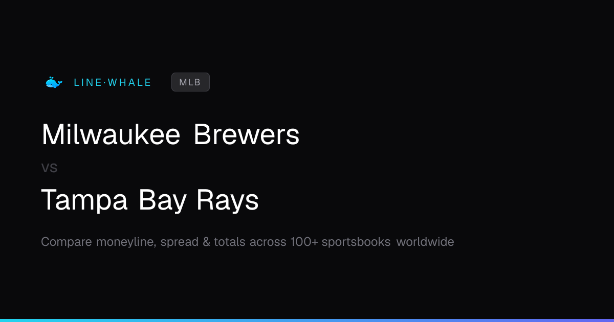 Milwaukee Brewers vs Tampa Bay Rays Odds | MLB | Linewhale