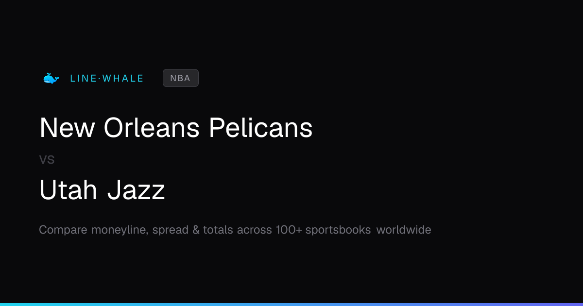 New Orleans Pelicans vs Utah Jazz Odds | NBA | Linewhale
