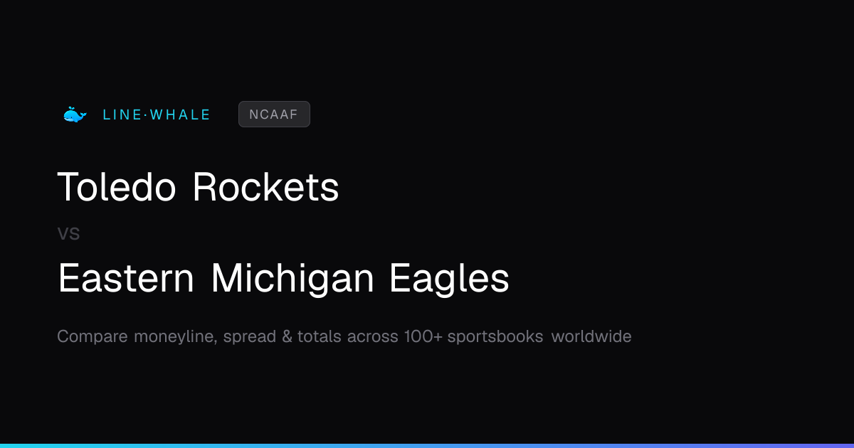 Toledo Rockets vs Eastern Michigan Eagles Odds | NCAAF | Linewhale